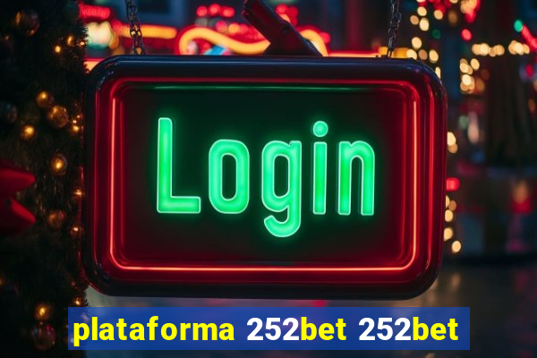 plataforma 252bet 252bet